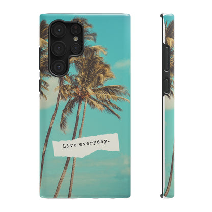 Live everyday Phone Case