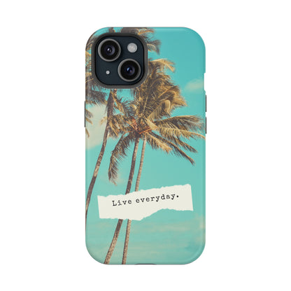 Live everyday Phone Case