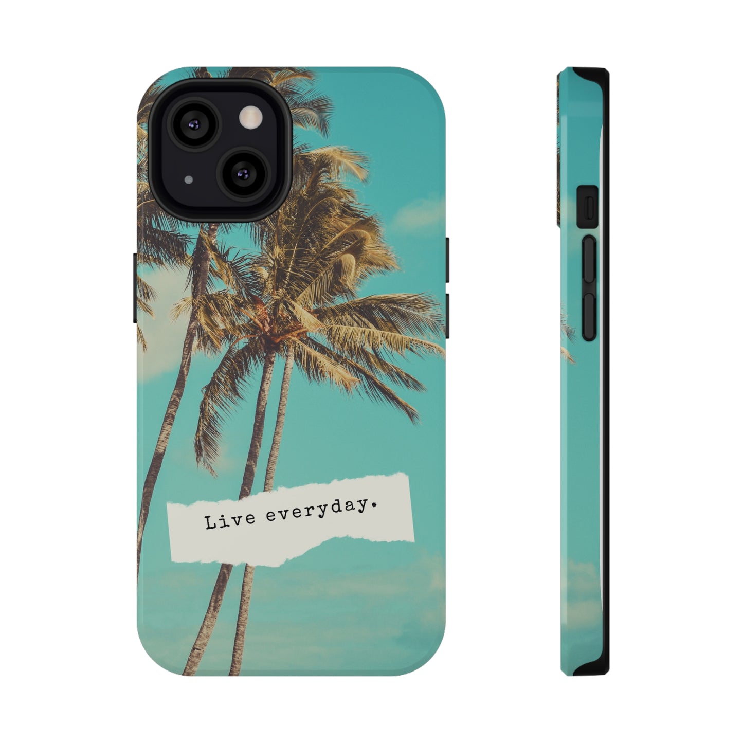 Live everyday Phone Case