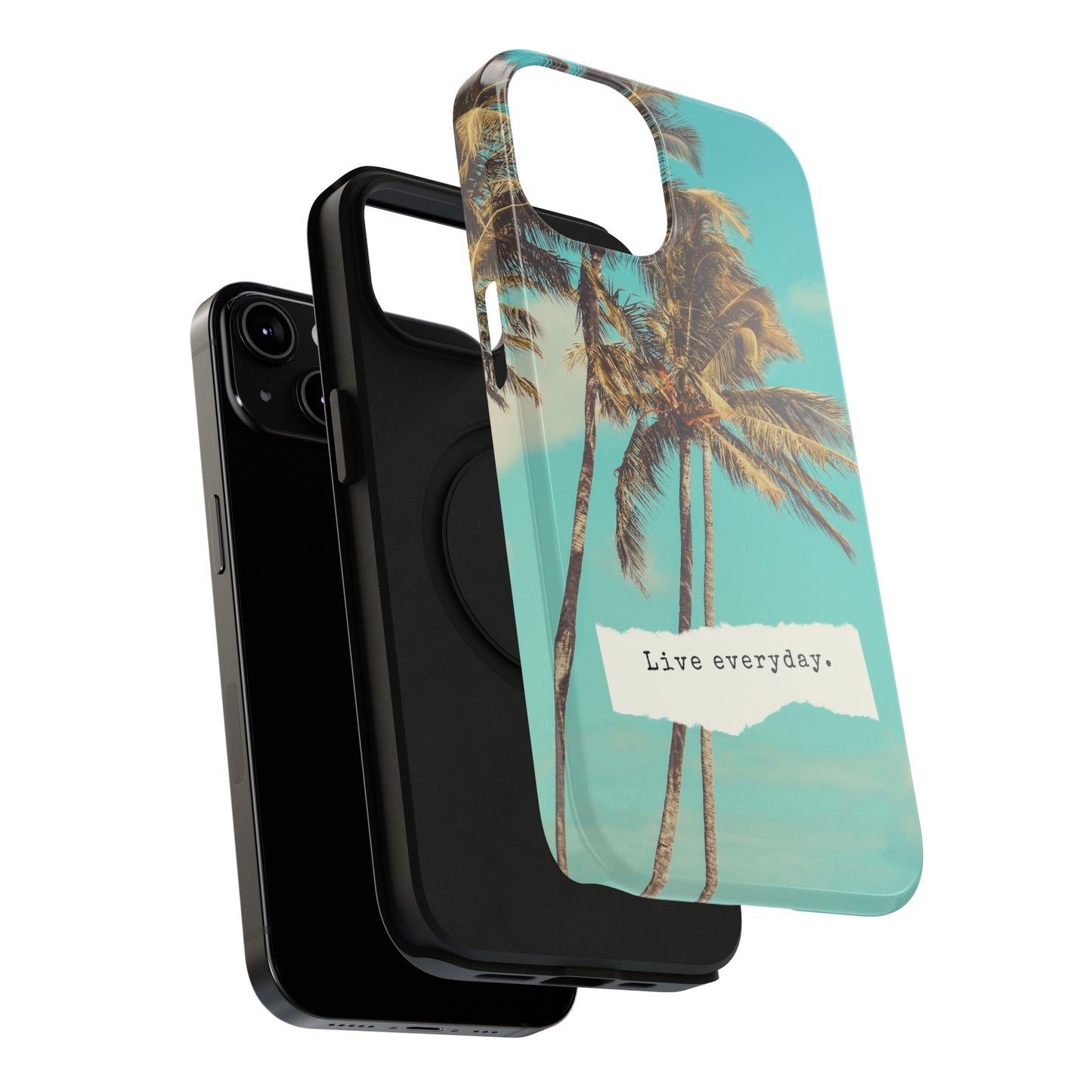 Live everyday Phone Case